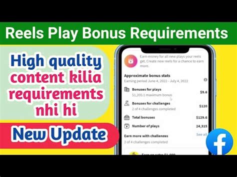 Reels Play bonus program requirements .